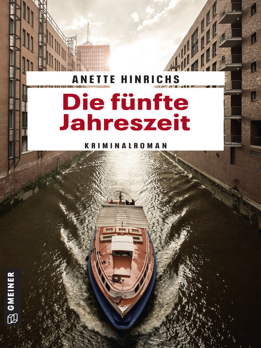 Title details for Die fünfte Jahreszeit by Anette Hinrichs - Available